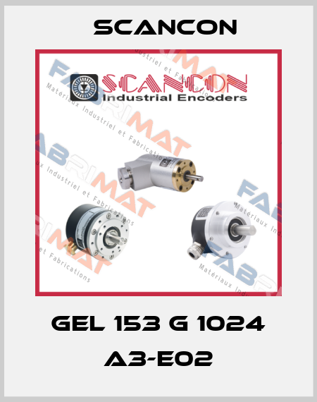 GEL 153 G 1024 A3-E02 Scancon