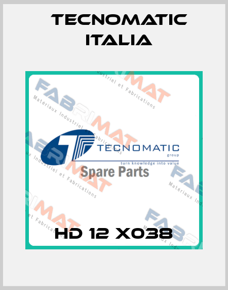 HD 12 X038 Tecnomatic Italia