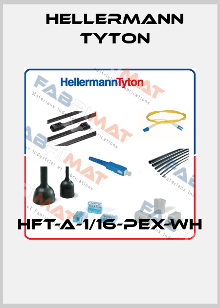 HFT-A-1/16-PEX-WH  Hellermann Tyton