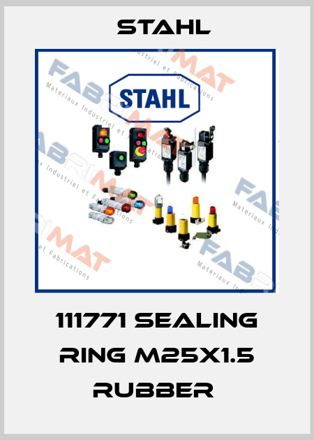 111771 SEALING RING M25X1.5 RUBBER  Stahl