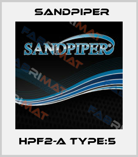 HPF2-A TYPE:5  Sandpiper