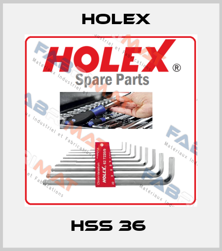 HSS 36  Holex
