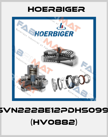 SVN222BE12PDHS0991 (HV0882) Hoerbiger