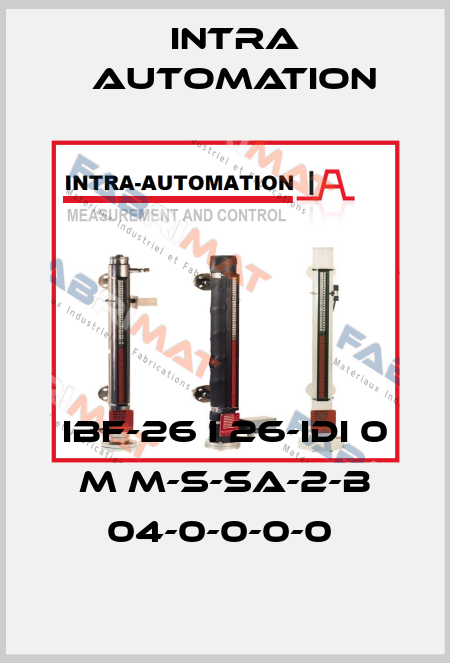 IBF-26 I 26-IDI 0 M M-S-SA-2-B 04-0-0-0-0  Intra Automation