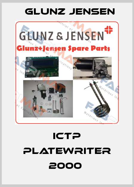 ICTP PLATEWRITER 2000  Glunz Jensen