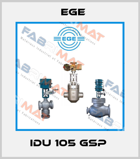 IDU 105 GSP  Ege