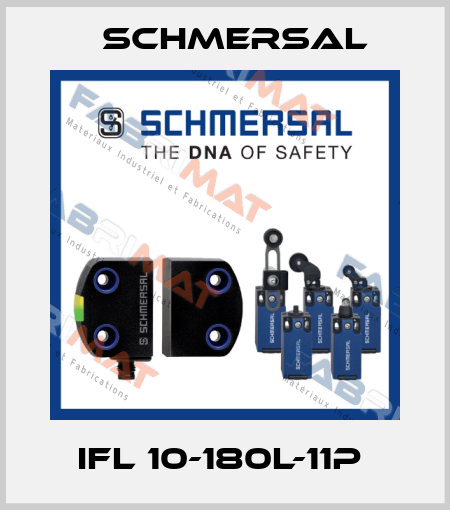 IFL 10-180L-11P  Schmersal