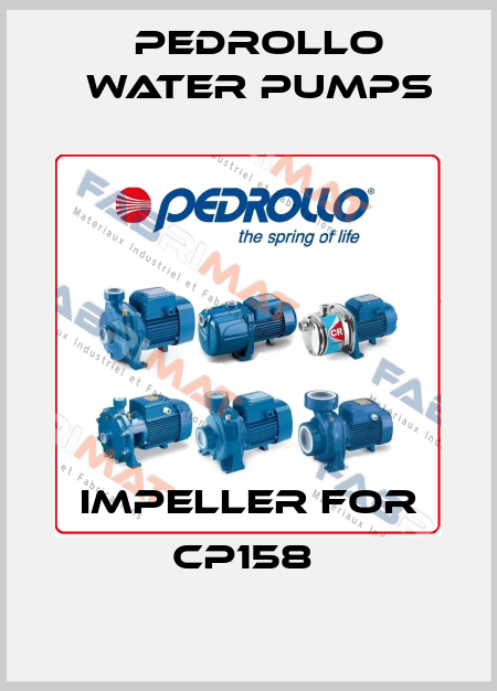 Impeller for CP158  Pedrollo Water Pumps