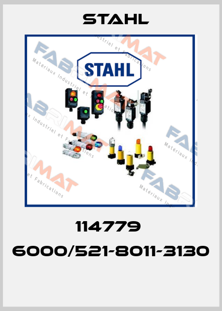 114779  6000/521-8011-3130  Stahl