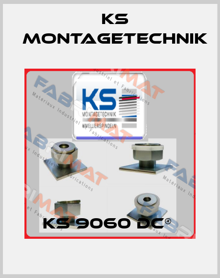 KS 9060 DC®  Ks Montagetechnik