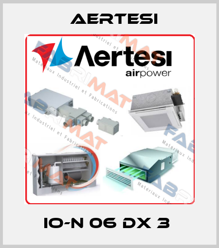 IO-N 06 DX 3  Aertesi