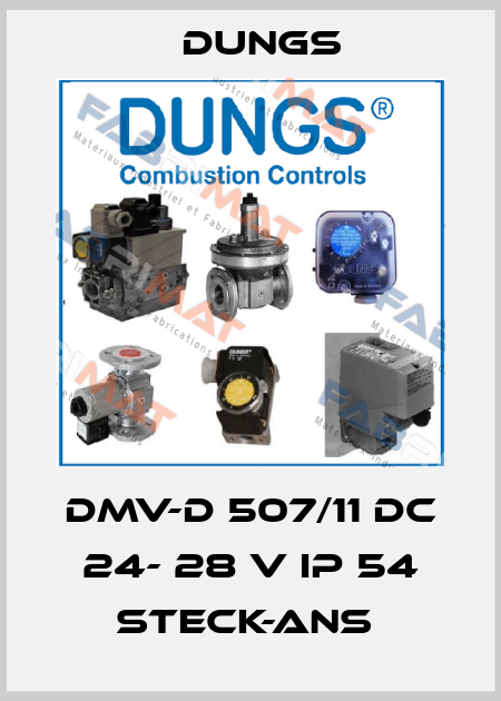 DMV-D 507/11 DC 24- 28 V IP 54 Steck-Ans  Dungs