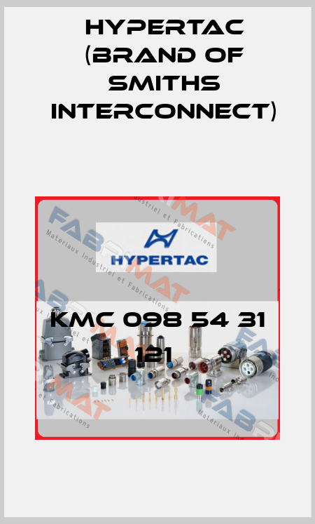 KMC 098 54 31 121  Hypertac (brand of Smiths Interconnect)