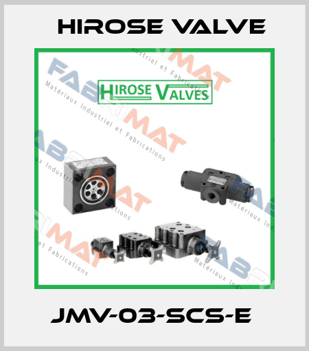 JMV-03-SCS-E  Hirose Valve