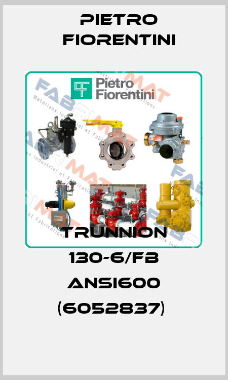 TRUNNION 130-6/FB ANSI600 (6052837)  Pietro Fiorentini