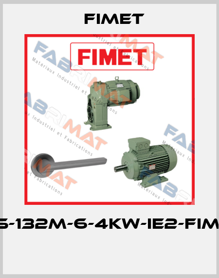 ABZEK-B5-132M-6-4KW-IE2-FIMET-3EMA  Fimet