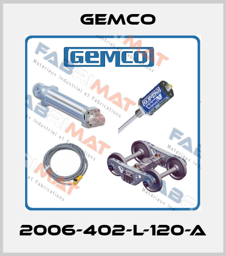 2006-402-L-120-A Gemco