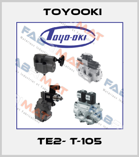 TE2- T-105 Toyooki