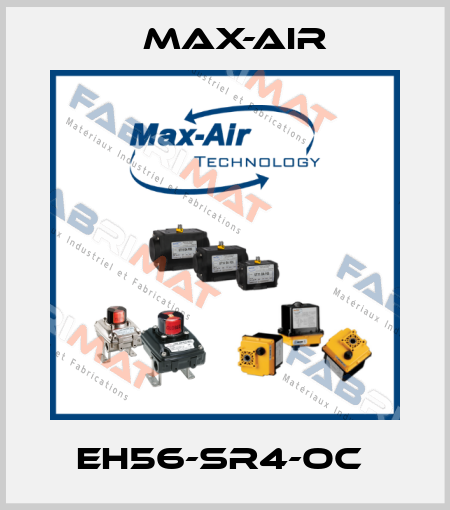 EH56-SR4-OC  Max-Air