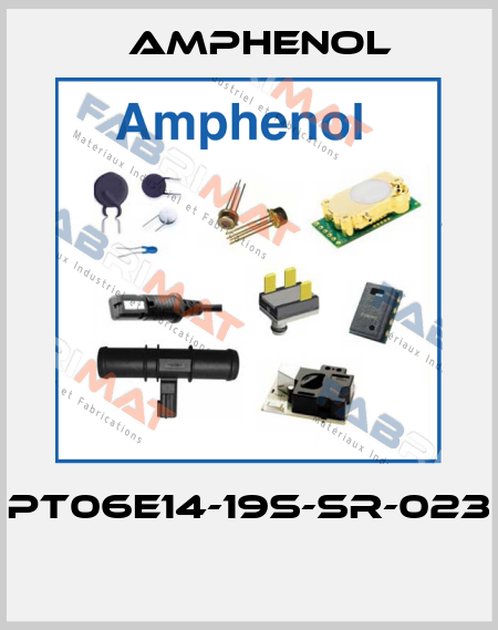 PT06E14-19S-SR-023  Amphenol