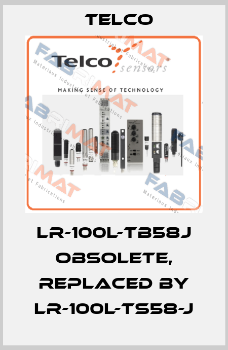 LR-100L-TB58J Obsolete, replaced by LR-100L-TS58-J Telco