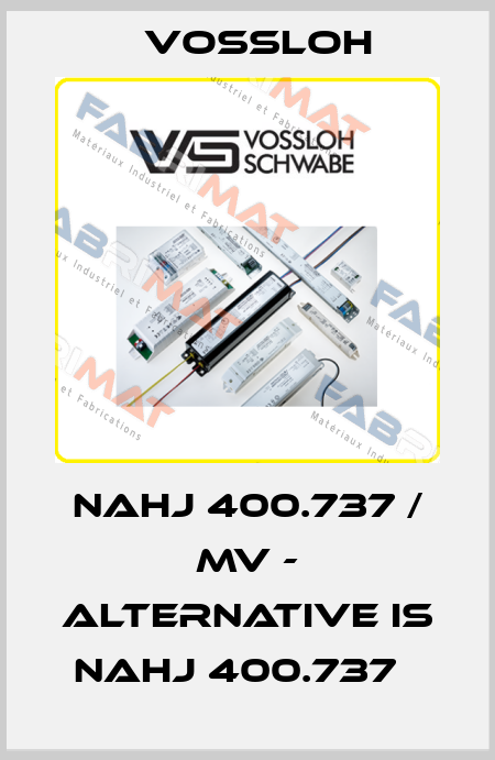 NaHJ 400.737 / MV - alternative is NAHJ 400.737   Vossloh
