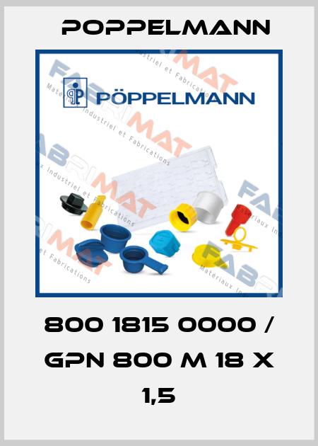 800 1815 0000 / GPN 800 M 18 X 1,5 Poppelmann