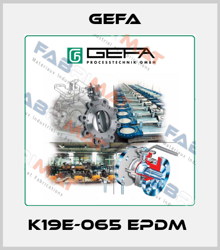 K19E-065 EPDM  Gefa