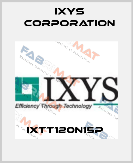 IXTT120N15P  Ixys Corporation