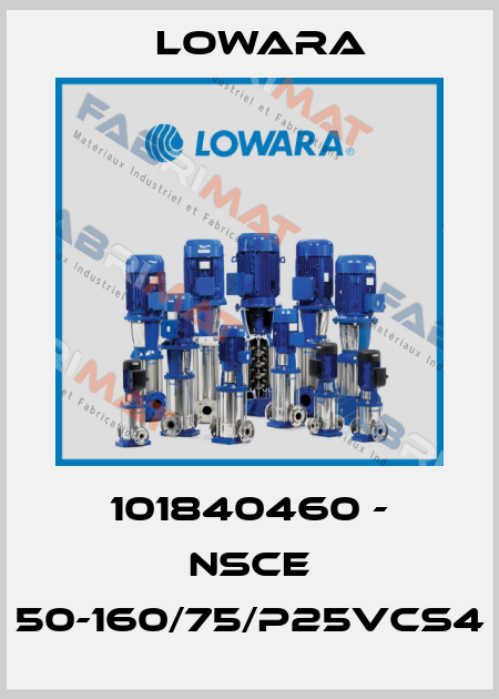 101840460 - NSCE 50-160/75/P25VCS4 Lowara