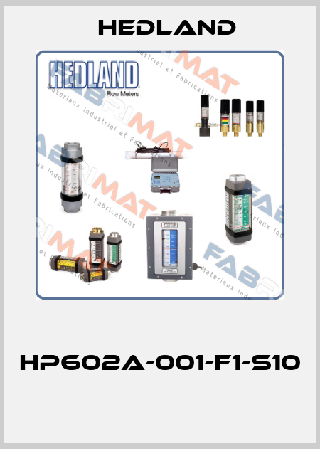  HP602A-001-F1-S10  Hedland