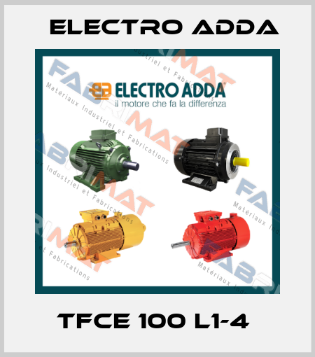 TFCE 100 L1-4  Electro Adda