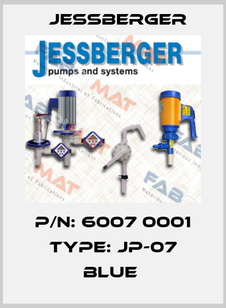 P/N: 6007 0001 Type: JP-07 blue  Jessberger