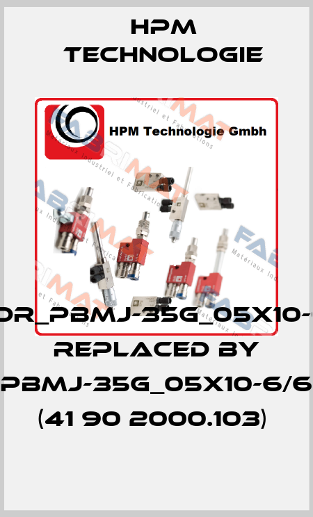 HYDR_PBMJ-35G_05X10-6/6 REPLACED BY PBMJ-35G_05x10-6/6 (41 90 2000.103)  HPM Technologie