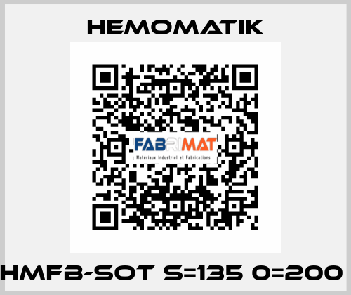 HMFB-SOT S=135 0=200  Hemomatik