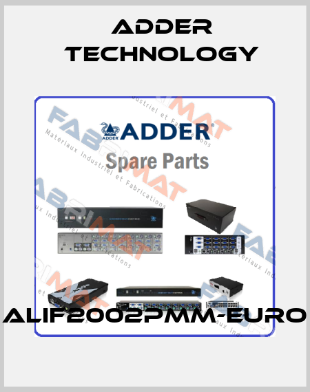 ALIF2002PMM-EURO Adder Technology