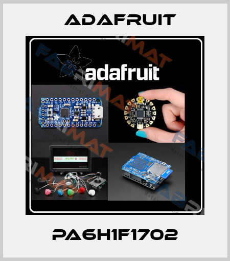 PA6H1F1702 Adafruit