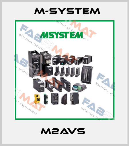 M2AVS  M-SYSTEM