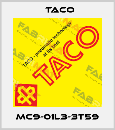 MC9-01L3-3T59 Taco