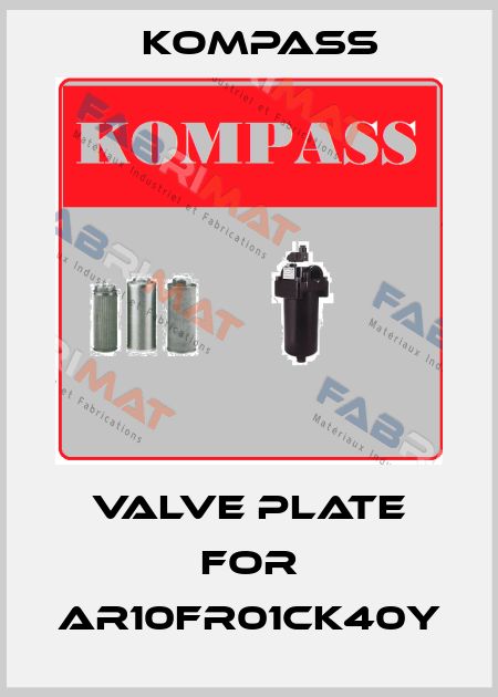 Valve Plate For AR10FR01CK40Y KOMPASS