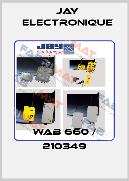 WAB 660 / 210349 JAY Electronique