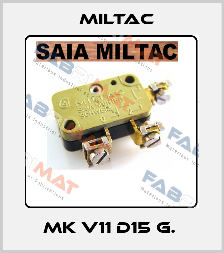 MK V11 D15 G.  Miltac
