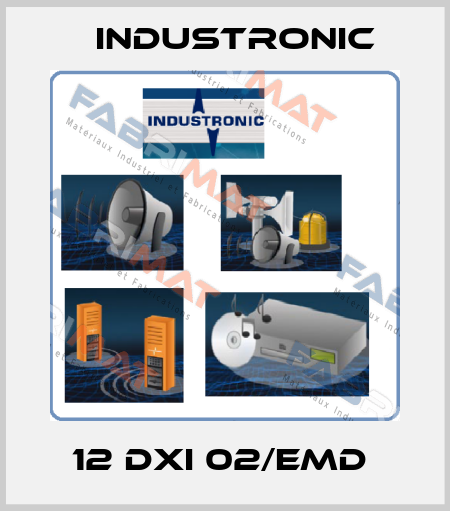 12 DXI 02/EMD  Industronic