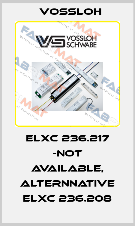 ELXC 236.217 -not available, alternnative ELXc 236.208 Vossloh