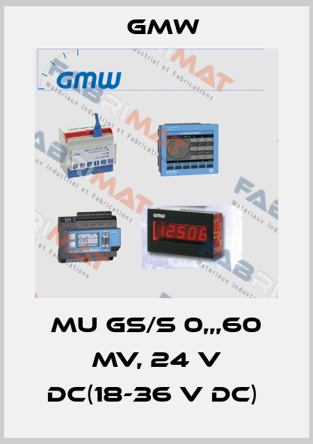 MU GS/S 0,,,60 MV, 24 V DC(18-36 V DC)  GMW