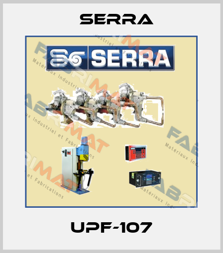 UPF-107 Serra