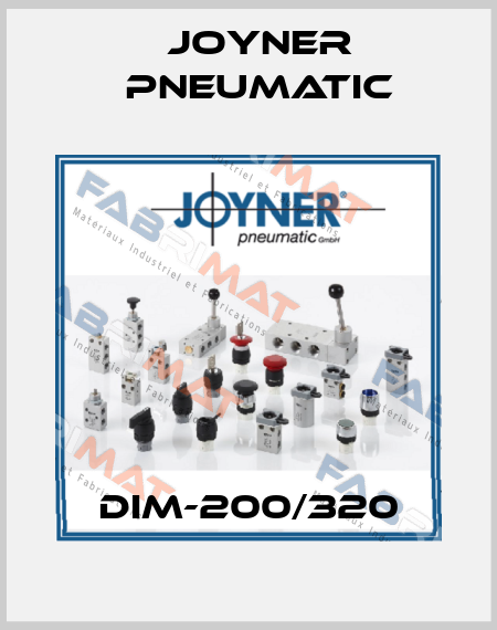 DIM-200/320 Joyner Pneumatic