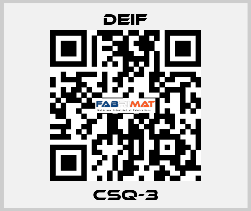 CSQ-3 Deif