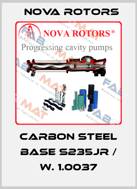 Carbon steel base S235JR / W. 1.0037 Nova Rotors