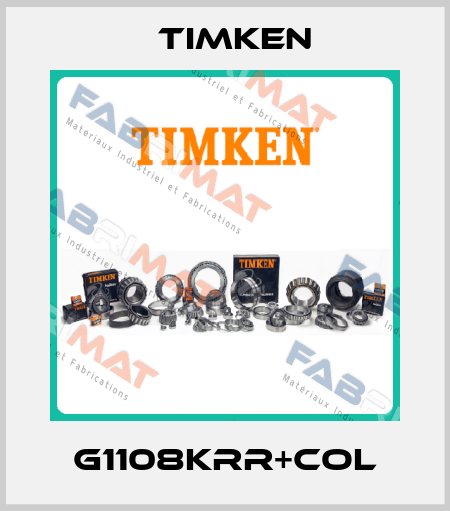 G1108KRR+COL Timken